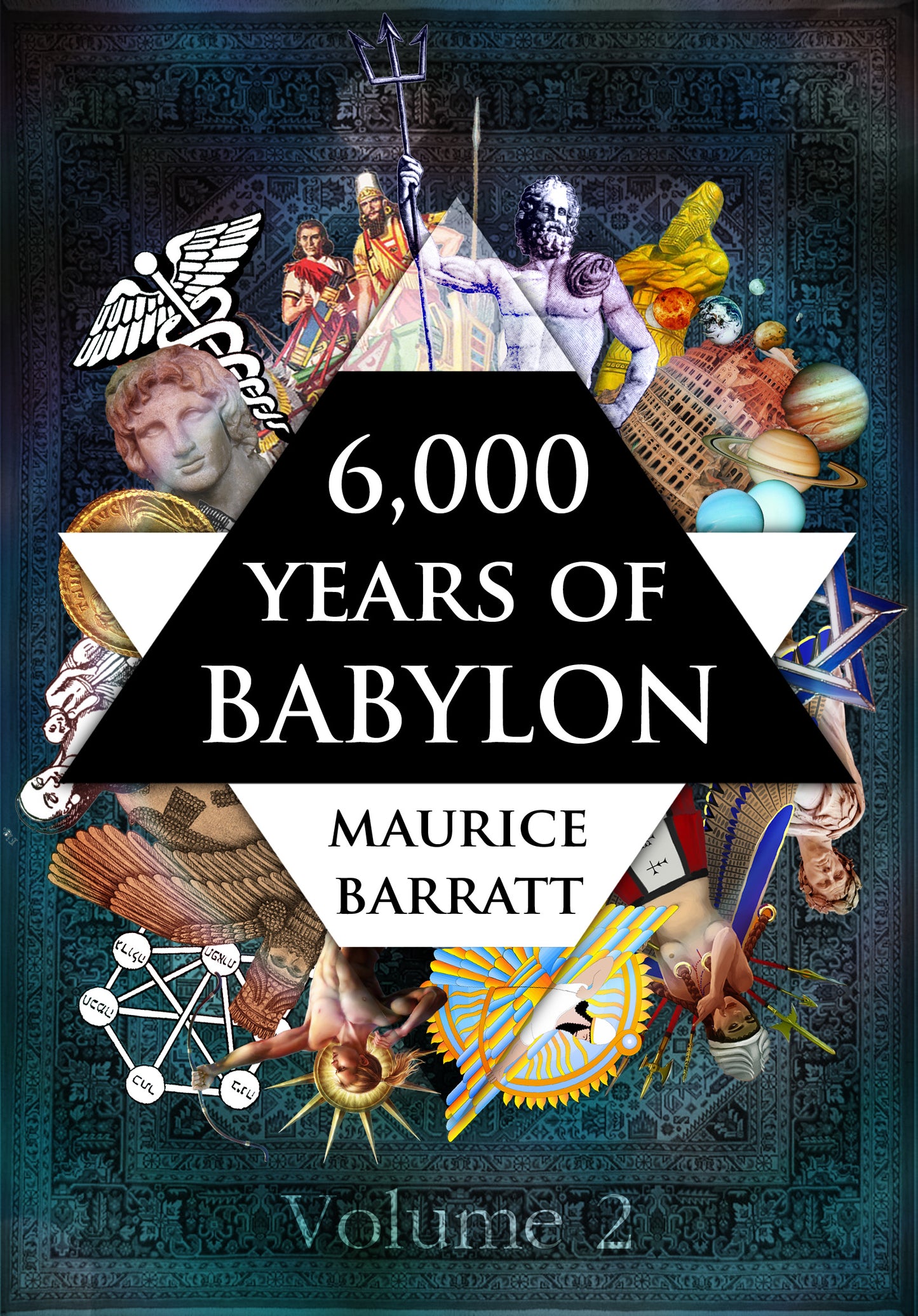 '6,000 Years Of Babylon' Vol.2