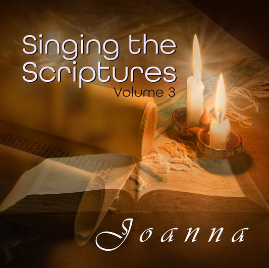 'Singing the Scriptures' Vol.3
