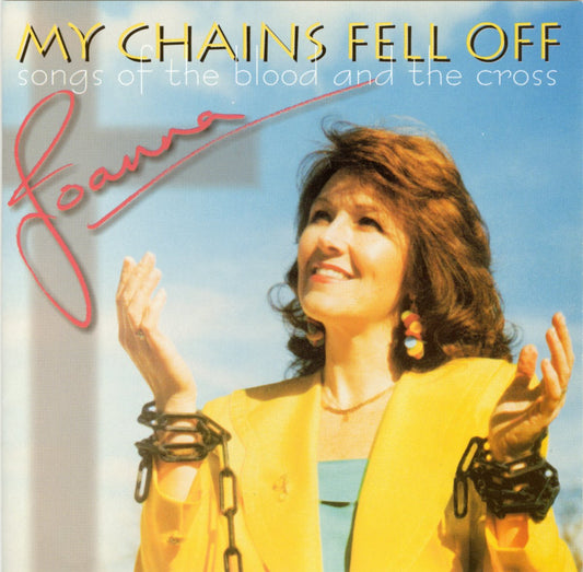 'My Chains Fell Off'
