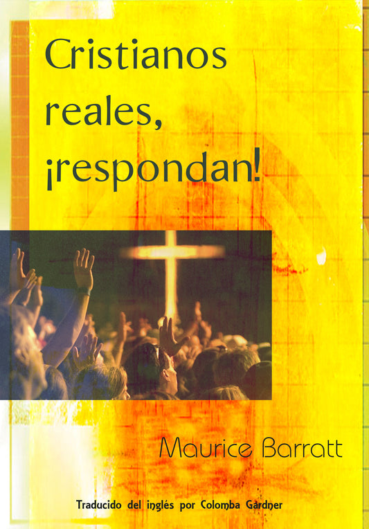 'Cristianos reales, !respondan!' - Spanish