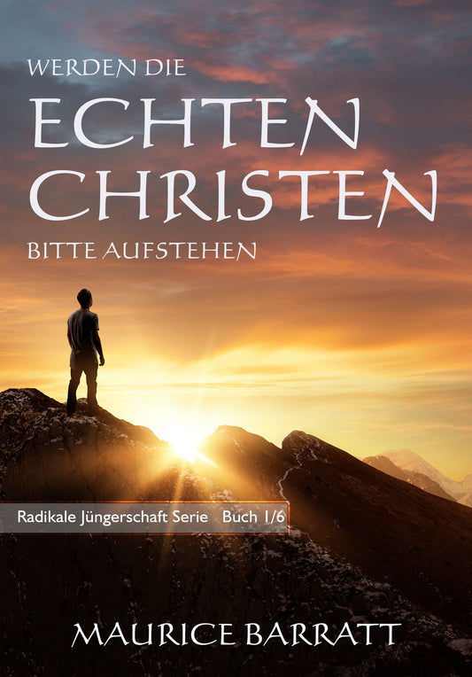 'Werden Die Echten Christen Bitte Aufstehen' - German
